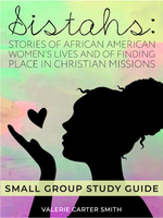 Sistahs Small Group Study Guide