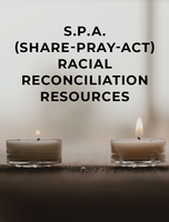 S.P.A. Racial Reconciliation & Missions Video Curriculum